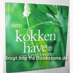 Nem kkkenhave og krydderurter