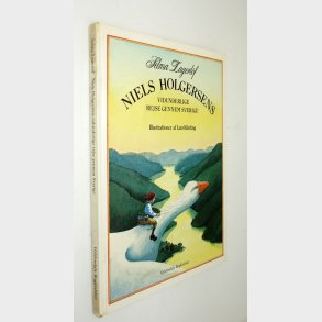 Niels Holgersens vidunderlige rejse gennem Sverige: Selma Lagerlf og Lars Klinting