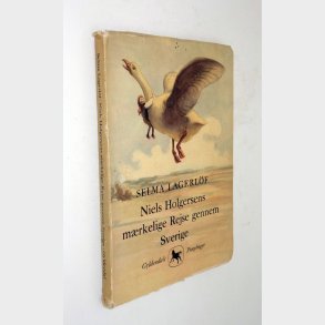 Niels Holgersens mrkelige rejse gennem Sverige: Selma Lagerlf