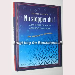 Nu stopper du