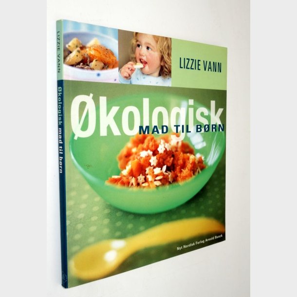 �kologisk mad til b�rn: Lizzie Vann
