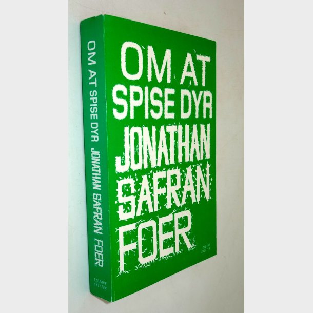 Om at spise dyr: Jonathan Safran Foer