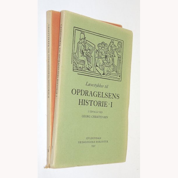 Opdragelsens Historie Bind l+ll