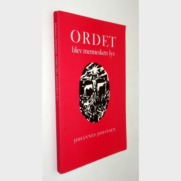 Ordet blev menneskets lys