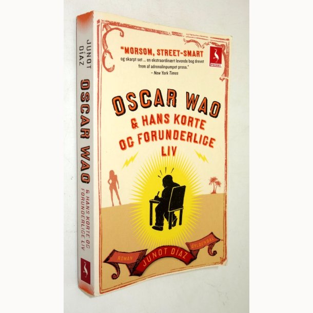 Oscar Wao &amp; hans korte og forunderlige liv: Junot Diaz
