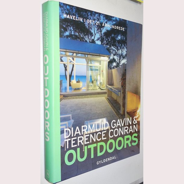 Outdoors - Haveliv i det 21. rhundrede