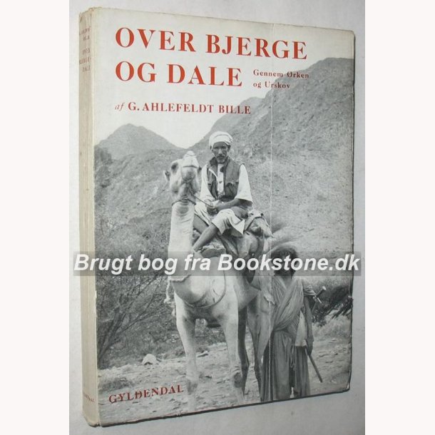 Over bjerge og dale gennem rken og urskov