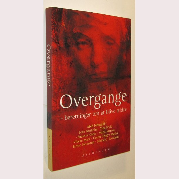 Overgange - beretninger om at blive ldre