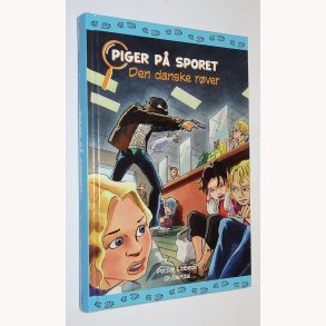 Piger p sporet 3 - den danske rver