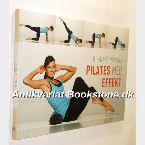 Pilates med effekt: Birgitte Nymann 