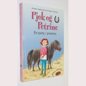 Pjok og Petrine 1 - En pony i prmie