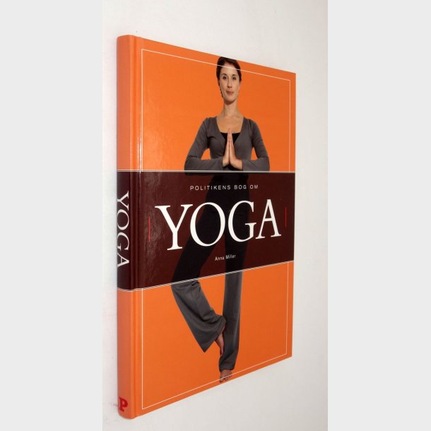 Politikens bog om Yoga: Anna Miller