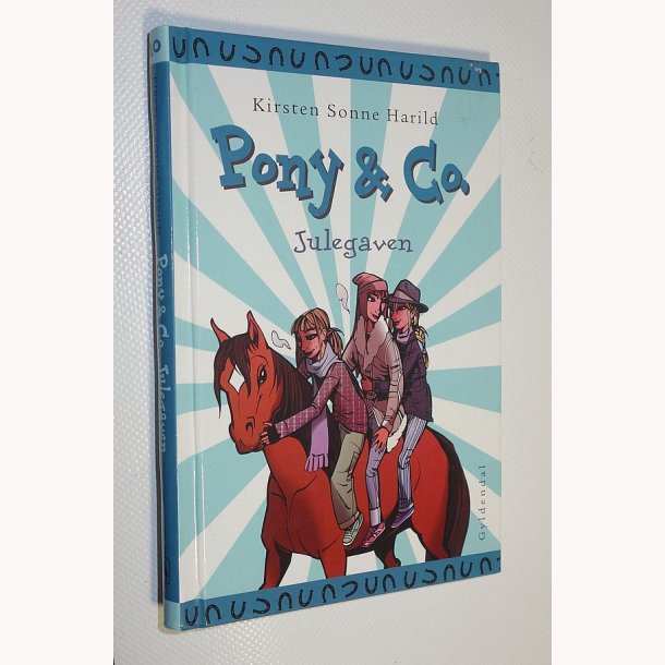 Pony &amp; Co. 10 Julegaven
