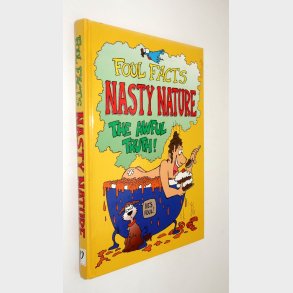 Foul Facts - Nasty Nature - The Awful Truth!: Martyn Hamer