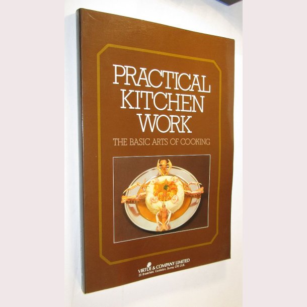 Practical Kitchen Work