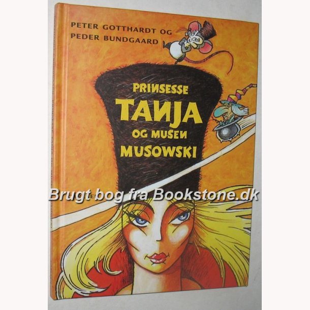 Prinsesse Tanja og musen Musowski