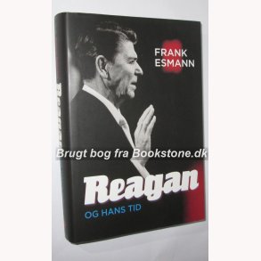 Reagan og hans tid