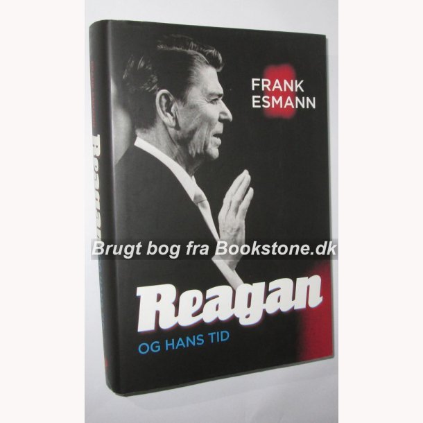 Reagan og hans tid