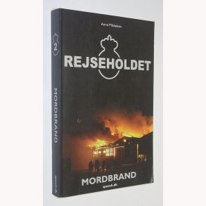 Rejseholdet 2 - mordbrand