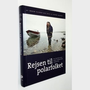 Rejsen til polarfolket: Jrgen Ullerup
