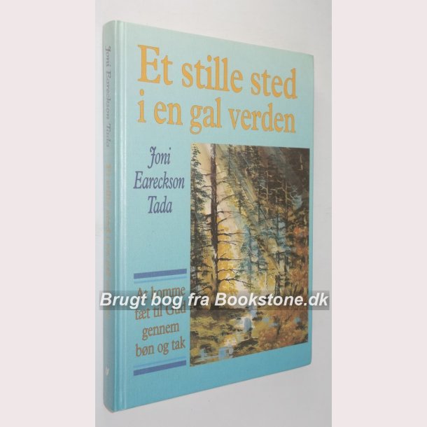 Et stille sted i en gal verden