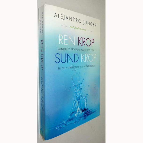 Ren krop - sund krop: Alejandro Junger med Amely Greeven