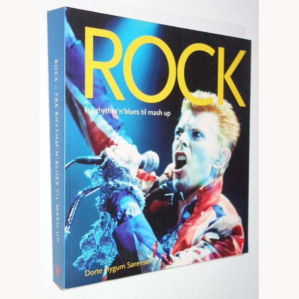 Rock - Fra rhytm&acute;n&acute;blues til mash up