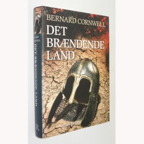 Det brndende land: Bernard Cornwell