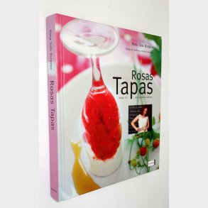 Rosas Tapas - vejen til det spanske kkken: Rosa Sala Burgaya