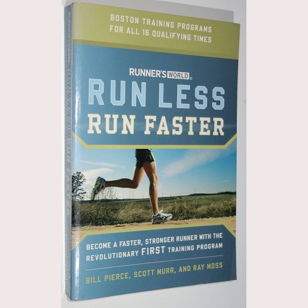 Run less Run faster