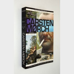 S�dan! og hvad s�?: Carsten M�rch (signeret)