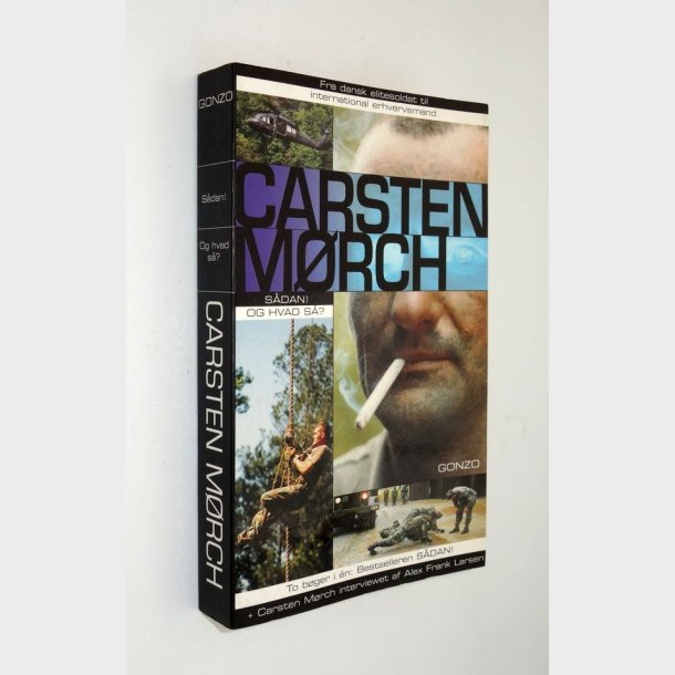 S�dan! og hvad s�?: Carsten M�rch (signeret)