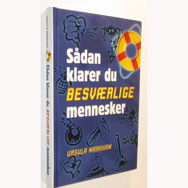 Sdan klarer du besvrlige mennesker