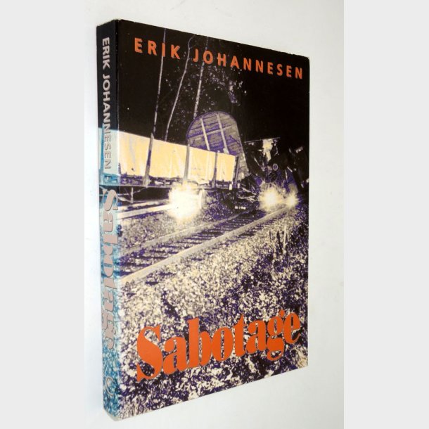 Sabotage: Erik Johannesen