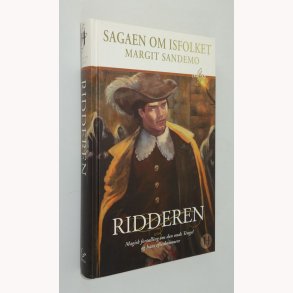 Sagaen om isfolket 14 - Ridderen