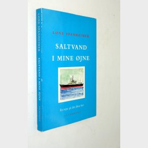Saltvand i mine �jne - En rejse p� det �bne hav