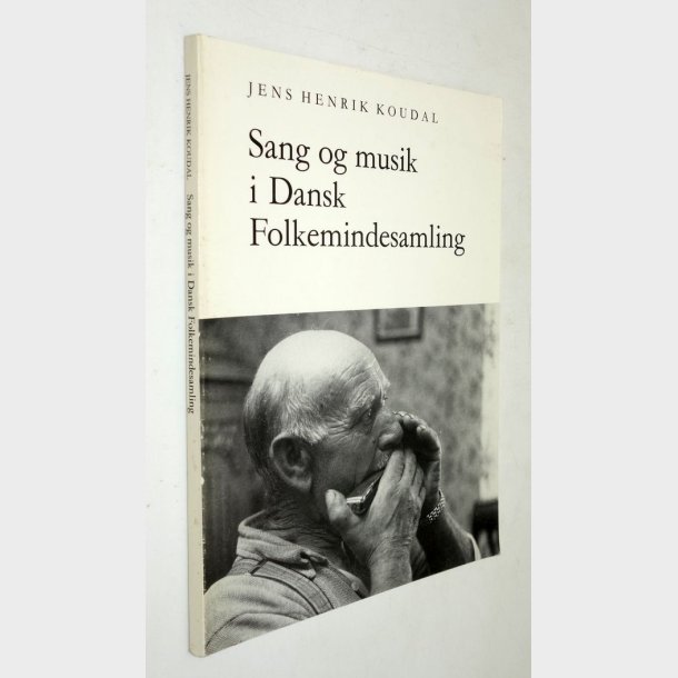 Sang og musik i Dansk Folkemindesamling: Jens Henrik Koudal