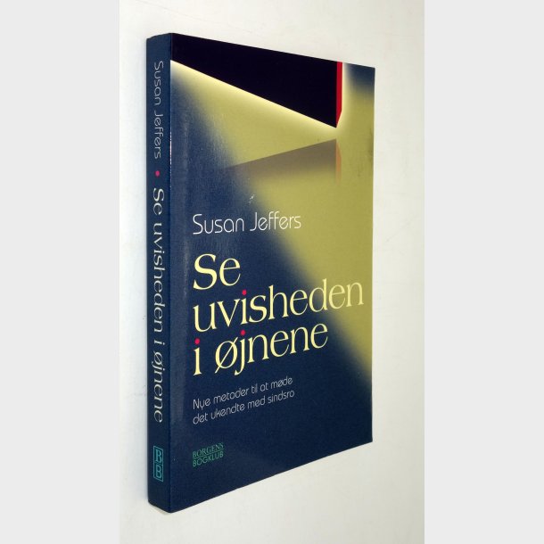 Se uvisheden i �jnene: Susan Jeffers�