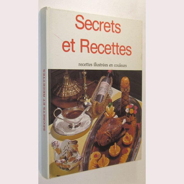 Secrets et Recettes