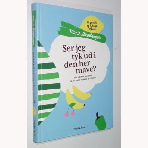 Ser jeg tyk ud i denne her mave?: Marie Steenberger