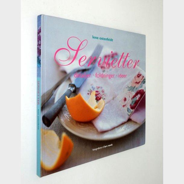 Servietter detaljer - foldning - ideer: Lene Ostenfeldt