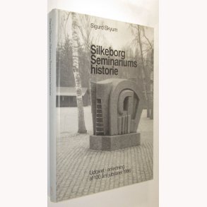 Silkeborg Semenariums historie