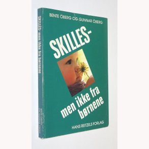Skilles - men ikke fra brnene