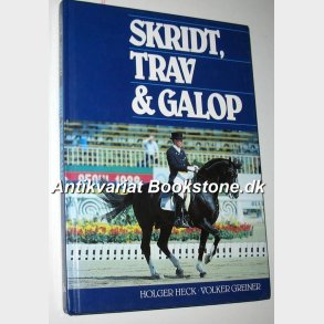 Skridt, trav & galop