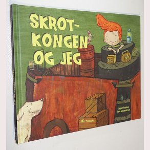 Skrotkongen og jeg