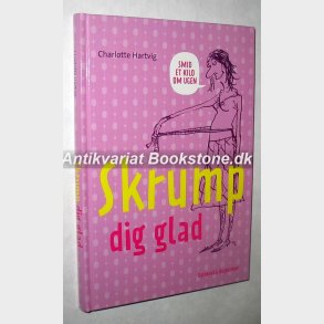 Skrump dig glad