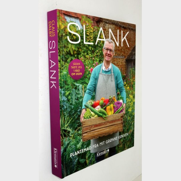Slank - plantemad fra mit grnne kkkenAf Claus Dalby