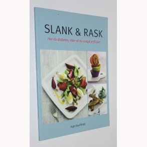 Slank & rask
