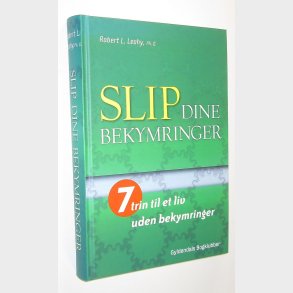 Slip dine bekymringer: Robert L. Leahy