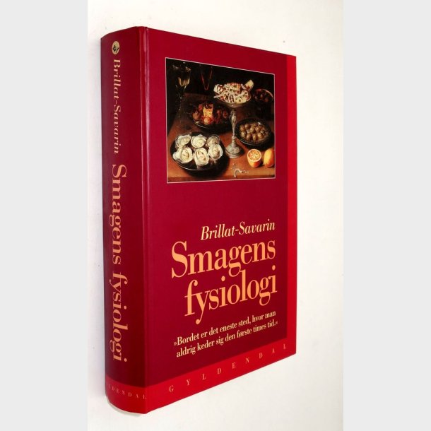 Smagens fysiologi: Brillat-Savarin